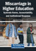 Miscarriage in Higher Education: Systemic Harms, Accountability, and Institutional Response by Peterchris V. Okpala
