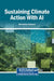 Sustaining Climate Action With AI by Mohieddine Rahmouni