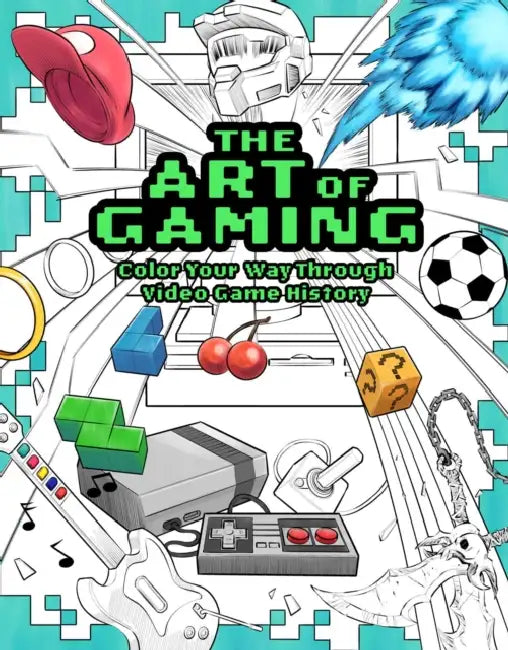 The Art of Gaming: Color Your Way Through Video Game History by Insight Editions, Elmer Damasco