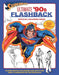 Superman: Ultimate '90s Flashback Official Coloring Book by insight editions