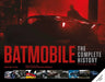 Batmobile: The Complete History [Revised and Expanded] by Mark Cotta Vaz