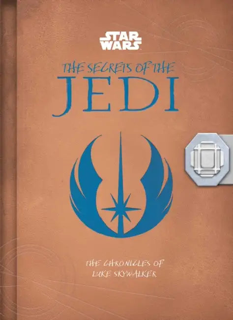 Star Wars: The Secrets of the Jedi (Middle Grade Edition): The Chronicles of Luke Skywalker by Marc Sumerak, Sergio Gómez Silván