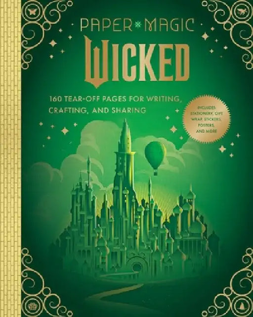 Paper Magic: Wicked: 160 Tear-Off Pages for Writing, Crafting, and Sharing by Insight Editions