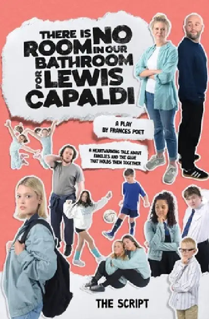 There Is No Room In Our Bathroom For Lewis Capaldi by Frances Poet