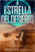 La Estrella del Desierto by Wallis, Gordon