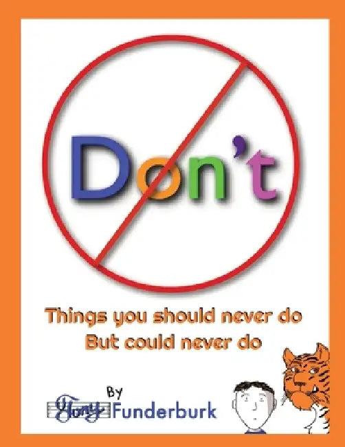 Don't by Tony Funderburk, Tony Funderburk