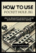 How to Use Pocket Hole Jig: Step-by-Step Guide to Professional-Grade Construction and Furniture Making by Steve Vanderpool