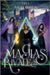 Magias rivales by Campos Villagrasa, Laura