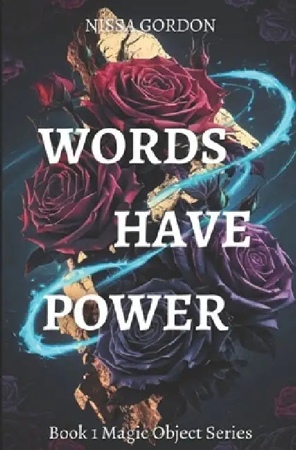 Words Have Power: Book 1 Magic Object Series cozy paranormal romance by Nissa Gordon