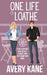 One Life to Loathe by Amanda M. Lee