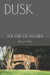 Dusk: The End of an Era by Leroy B. Fisher