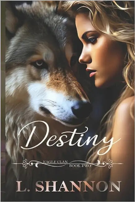 Destiny by Shannon, L.