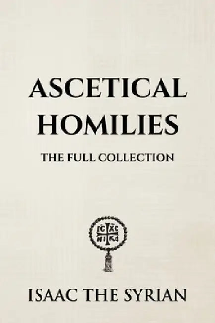 Ascetical Homilies by Nun Christina