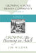 Growing Us: Becoming an Adult by Jim Wilder