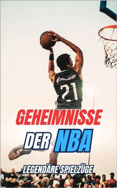 Geheimnisse der NBA: Legendäre Spielzüge by Brothers, VC