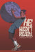 He Wasn't Ready: The stuff they never told men about by Ira Alexander, Jr. Jackson