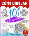 Cómo dibujar 101 proyectos paso a paso - Volumen 02: Aprende a dibujar fácilmente - Explora nuevas ideas y técnicas para comenzar y avanzar con confia by Educ, Originale