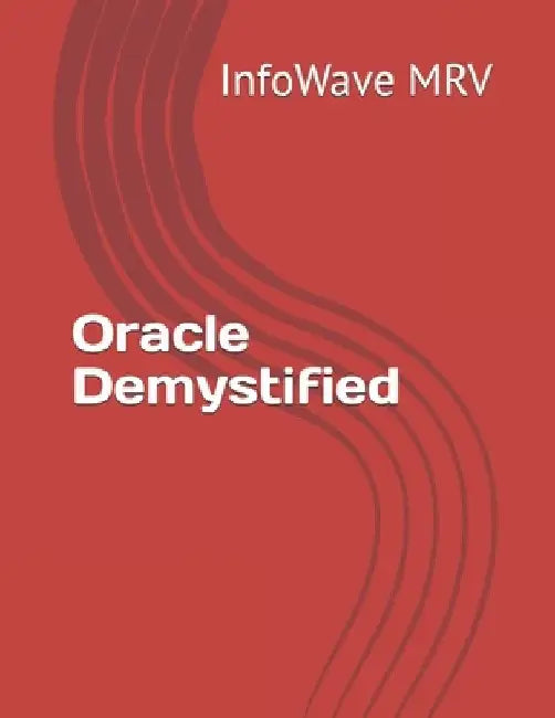 Oracle Demystified by Infowave Mrv