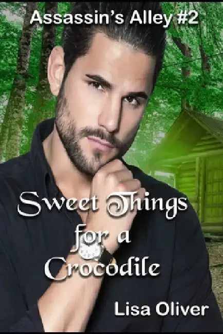Sweet Things For A Crocodile by Lisa Oliver