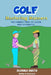 Golf: Mastering Manners: The Funnest Way to Learn Golf Etiquette by Deanna Smith