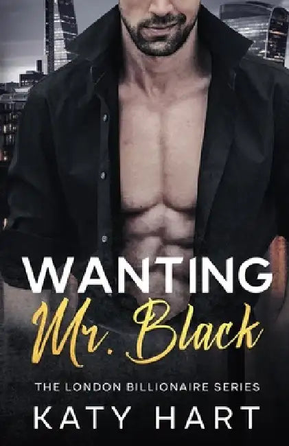 Wanting Mr Black by Katy Hart