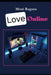 Love Online: Love in chat by Mosè Ragusa