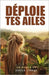 Déploie tes ailes by Les Sentiers de l'Encre