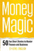 Money Magic: 50 Fun Short Stories to Master Finance and Business with C1 English: Unlock Financial Wisdom and Business Success with by Elizabeth Snow
