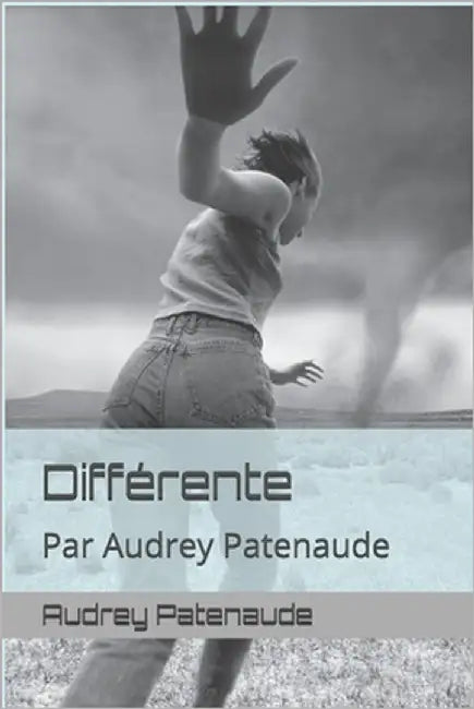 Différente by Patenaude, Audrey