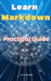 Learn Markdown: Practical Guide by A. de Quattro