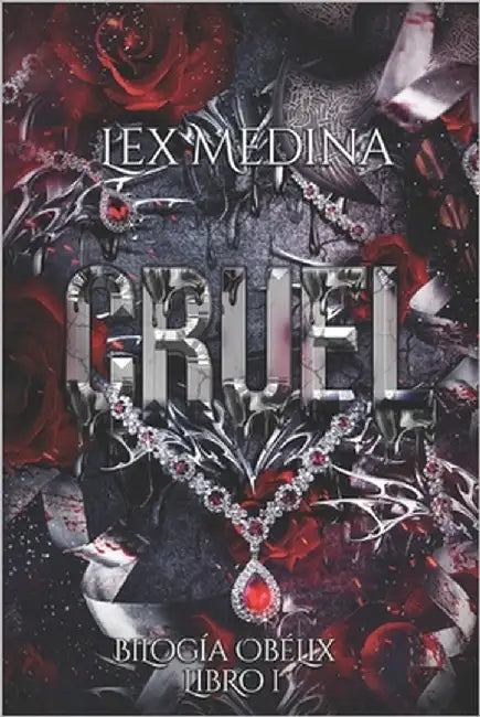 Cruel by Medina, Lex