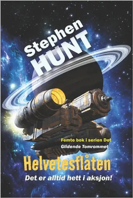 Helvetesflåten by Hunt, Stephen
