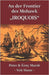 An der Frontier des Mohawk: "Iroquois" by Marsh, Éeny