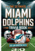 The Ultimate Miami Dolphins Trivia Book: : A Must-Have Collection of Fun Facts and Trivia for Miami Dolphins Fans of All Ages by Gerald H. Rowden