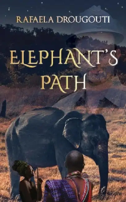 Elephant's Path: An adventure romance story set in Africa by Rafaela Drougouti