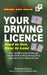 Your Driving Licence, Hard to Get, Easy to Lose: Young Drivers Drink and Drug Driving by Anthony Dance