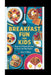 Breakfast Fun for Kids: Easy and Yummy Recipes to Start the Day Right! by Mary F. Mikels