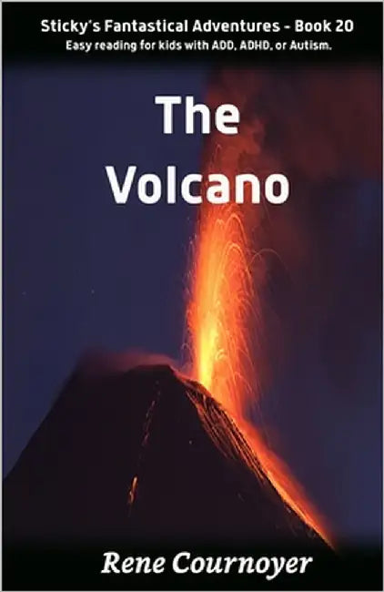 The Volcano: Book 20 by Cournoyer, Rene