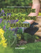 Unveiling the Magic of Home Gardens: Discovering 270 Delightful Vegetable Recipes from Nature's Culinary Hidden Gem by Olivia In Wright