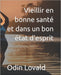 Vieillir en bonne santé et dans un bon état d'esprit by Oliver Himmler, Lidia Popova, Odin Lovald