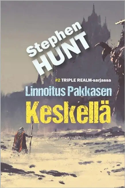 Linnoitus Pakkasen Keskellä by Hunt, Stephen