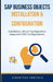 SAP Business Objects Installation and Configuration: Installation, Server configuration steps, and CMC configurations by Venkatesh Paritala