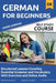 Learn German For Beginners: With Grammar Exercises and Online Audio by Linguistics Central
