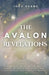 The Avalon Revelations by Jody Deane