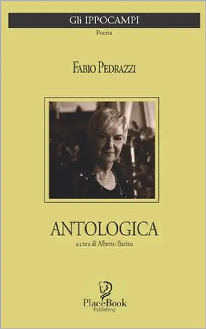 Antologica: Poesie by Barina, Alberto