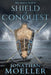 Shield of Conquest by Jonathan Moeller