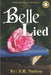 Belle Lied: Dyslexic-Friendly Edition by S. R. Nulton