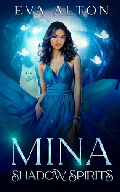 Mina - Shadow Spirits: Urban Fantasy Romance with Witches, Vampires, and Fae by Eva Alton