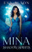 Mina - Shadow Spirits: Urban Fantasy Romance with Witches, Vampires, and Fae by Eva Alton