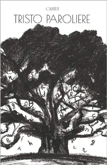 Tristo paroliere by Scopigno, Cassius Daniele